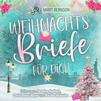 [German] - Weihnachtsbriefe für dich (ungekürzt)