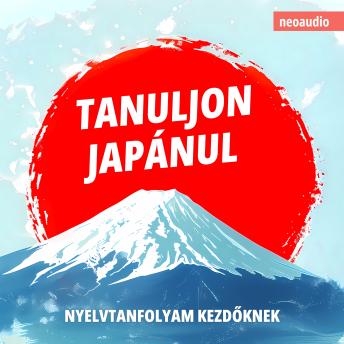 [Hungarian] - Nyelvtanfolyamok kezdőknek, Tanuljon japánul (Teljes)