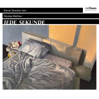 [German] - Jede Sekunde (ungekürzt)
