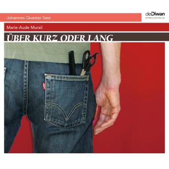 [German] - Über kurz oder lang (ungekürzt)