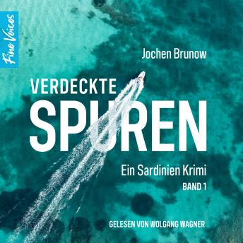[German] - Verdeckte Spuren - Ein Sardinien Krimi, Band 1 (ungekürzt)