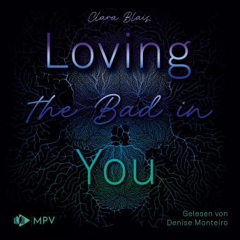 [German] - Loving the Bad in You (ungekürzt)