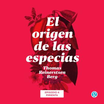 [Spanish] - Pimienta - El origen de las especias, Episodio 4
