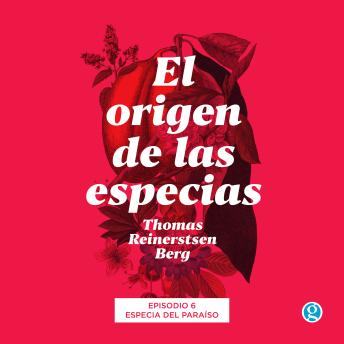 [Spanish] - Especia del paraíso - El origen de las especias, Episodio 6 (Completo)