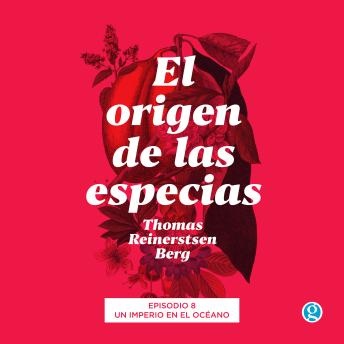 [Spanish] - Un imperio en el océano - El origen de las especias, Episodio 8