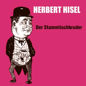 [German] - Der Stammtischbruder (ungekürzt)