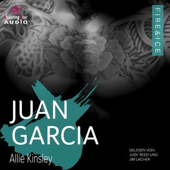 [German] - Juan Garcia - Fire&Ice, Band 16 (ungekürzt)