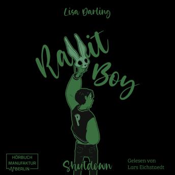 [German] - Rabbit-Boy - Shutdown (ungekürzt)