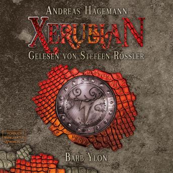 [German] - Barb Ylon - Xerubian, Band 2 (ungekürzt)