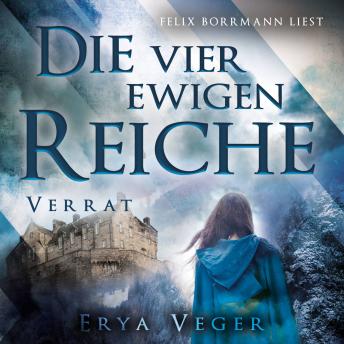 [German] - Verrat - Die vier ewigen Reiche, Band 3 (ungekürzt)
