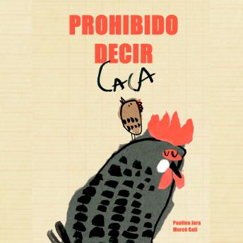 [Spanish] - Prohibido decir caca