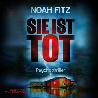 [German] - Sie ist tot - Johannes-Hornoff-Thriller, Band 6 (Ungekürzt)
