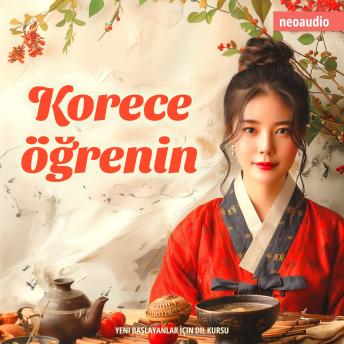 [Turkish] - Yeni başlayanlar için dil kursları, Korece öğrenin (Kısaltılmamış)