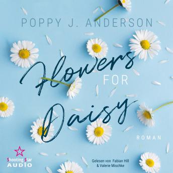 [German] - Flowers for Daisy - Blütenküsse in Notting Hill, Band 2 (ungekürzt)