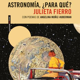 [Spanish] - Astronomía, ¿para qué? (Completo)