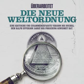 [German] - Die Neue Weltordnung (Ungekürzt)