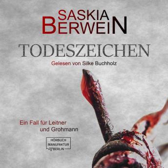 [German] - Todeszeichen - Ein Fall für Leitner und Grohmann, Band 1 (ungekürzt)