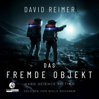 [German] - Das Fremde Objekt (ungekürzt)