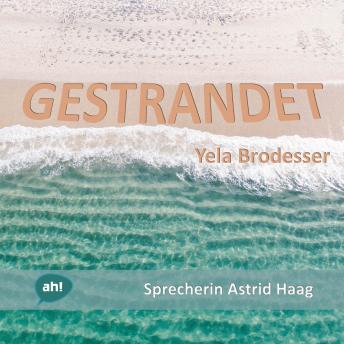 [German] - Gestrandet - Eine Fluchtgeschichte (ungekürzt)