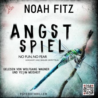 [German] - Angstspiel - No Fun, No Fear - Johannes-Hornoff-Thriller, Band 16 (Ungekürzt)