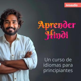 [Spanish] - Cursos de Idiomas para Principiantes, Aprender hindi (Íntegro)