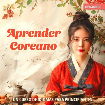 [Spanish] - Cursos de Idiomas para Principiantes, Aprender coreano (Íntegro)