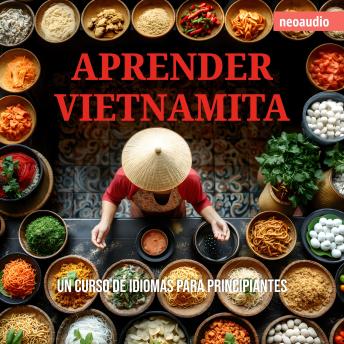 [Spanish] - Cursos de Idiomas para Principiantes, Aprender vietnamita (Íntegro)