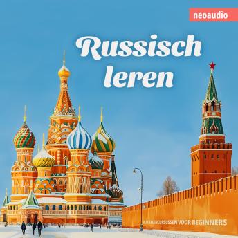 [Dutch; Flemish] - Taalcursussen voor beginners, Russisch leren (Ongesneden)