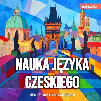 [Polish] - Kursy językowe dla początkujących, Nauka języka czeskiego (Nieokrojony)