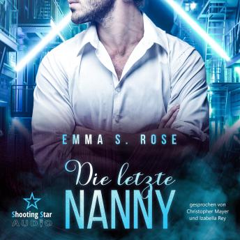 [German] - Die letzte Nanny - Die Nanny-Agentur, Band 6 (ungekürzt)