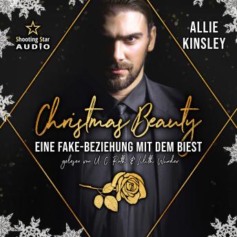 [German] - Christmas Beauty: Eine Fake-Beziehung mit dem Biest - Märchenhafte Weihnachten in Boston, Band 2 (ungekürzt)