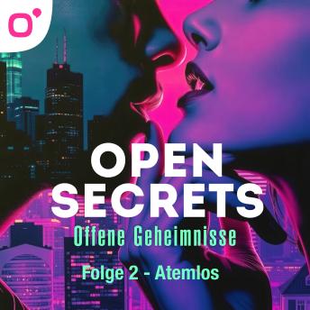[German] - Open Secrets - Offene Geheimnisse, Staffel 1, Folge 2: Atemlos