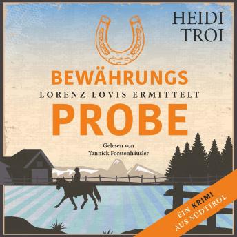 [German] - Bewährungsprobe - Lorenz Lovis ermittelt: Ein Brixen-Krimi, Band 2 (ungekürzt)