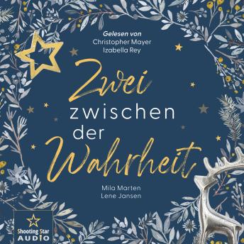 [German] - Zwei zwischen der Wahrheit - Zwei zwischen..., Band 2 (ungekürzt)