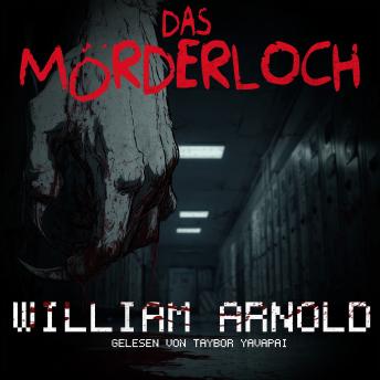 [German] - Das Mörderloch (ungekürzt)