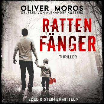 [German] - Rattenfänger - Kripo Berlin: Edel & Stein ermitteln - Thriller, Band 7 (ungekürzt)