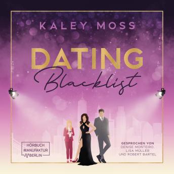 [German] - Dating Blacklist - Second Chance Romance in der glitzernden Modewelt New Yorks (ungekürzt)
