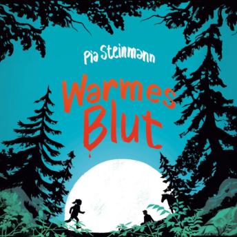 [German] - Warmes Blut (ungekürzt)