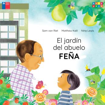 [Spanish] - El jardín del abuelo Feña (Completo)