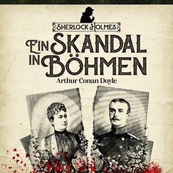 [German] - Sherlock Holmes - Ein Skandal In Bohemia (Ungekürzt) German Edition