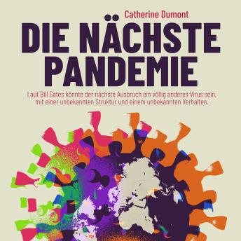 [German] - Die Nächste Pandemie (Ungekürzt)
