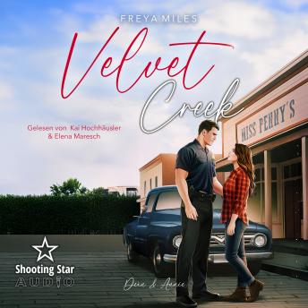 [German] - VelvetCreek: Annie & Dean - Velvet Creek, Band 3 (ungekürzt) German Edition
