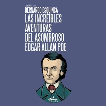 [Spanish] - Las increíbles aventuras del asombroso Edgar Allan Poe (Completo)