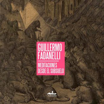 [Spanish] - Meditaciones desde el subsuelo (Completo)