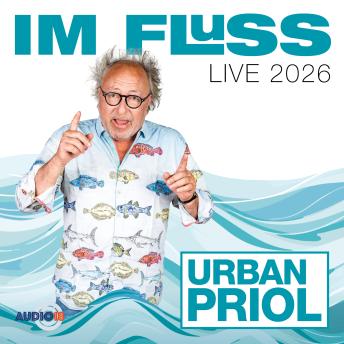 [German] - Im Fluss - Live 2026 (ungekürzt)