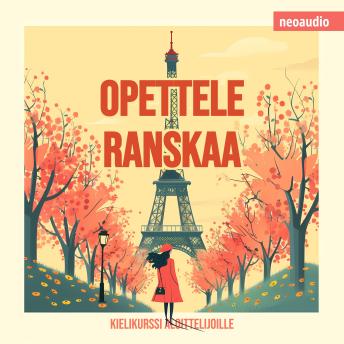 [Finnish] - Kielikurssit aloittelijoille, Opettele ranskaa (Leikkaamaton)