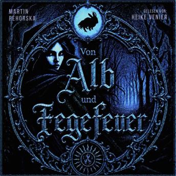 [German] - Aus Liebe zur Nacht - Von Alb und Fegefeuer, Band 1 (ungekürzt)