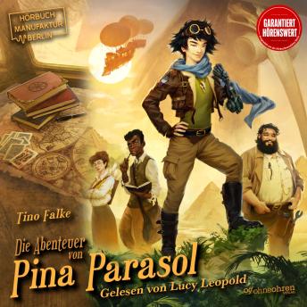[German] - Die Abenteuer von Pina Parasol - Pina Parasol, Band 1 (ungekürzt)