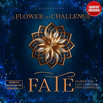 [German] - A Flower To Challenge Fate - Veiled Fate, Band 1 (ungekürzt) German Edition