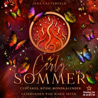 [German] - Cupcakes, Küsse, Mondkalender - Carly Sommer, Band 1 (ungekürzt)